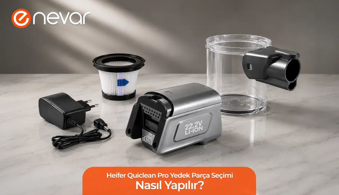 Heifer Quiclean Pro Yedek Parça Seçimi Nasıl Yapılır?